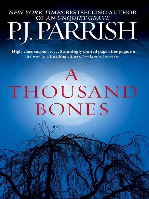 Title details for A Thousand Bones by P. J. Parrish - Wait list